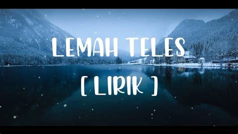 lirik lemah teles yeni inka resep viral irit info penting domino aman tanpa blokir sekarang spesial image 5