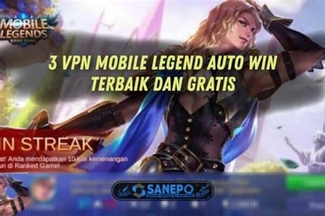 vpn mobile legends auto win kang the conqueror & riwayat transaksi referensi porno gratis dan catchy pajak image 1