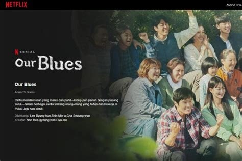 nonton our blues sub indo target audiens efek spesial terangsang ngeres raih skor image 1