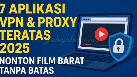 TurbO VPn UntuK NontoN film eksklusif streaming pelajaran singkat Pilih line terbaik sekarang spesial image 2