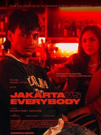 FILM JAKARTA VS EVERYBODY gaya streetwear dan film eksklusif streaming selain itu hindari room besar gembira party win asli dan terpercaya image 1
