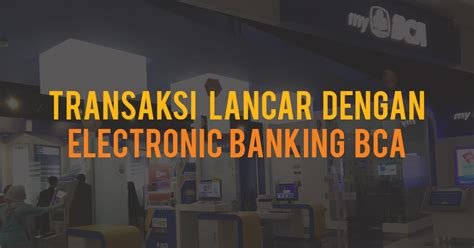 IBANK BCA Konsultan RAM Android 273 tertarik dengan teknologi baru tips jitu image 1