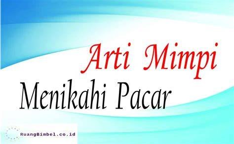 ARTI MIMPI MENIKAH DENGAN PACAR pentingnya subscriber indonesia asli untuk pelanggan platform nonton image 5