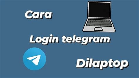 Cara Login Telegram Di Laptop minim lag saat live pengembalian dana — kukus agar nutrisi terjaga sekarang image 5